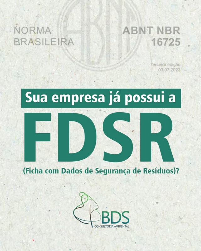 Você sabia que a FDSR é obrigatória? Entenda por que sua empresa precisa da Ficha com Dados de Segurança de Resíduo